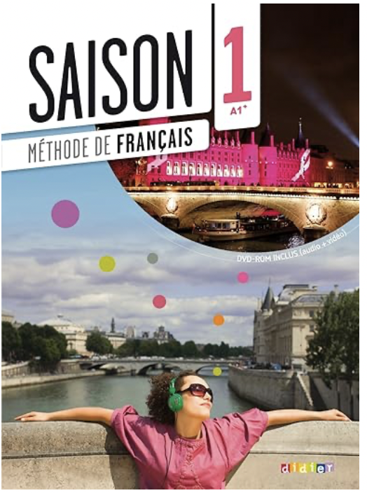 Saison: Livre de l'eleve (A1+) + DVD-Rom